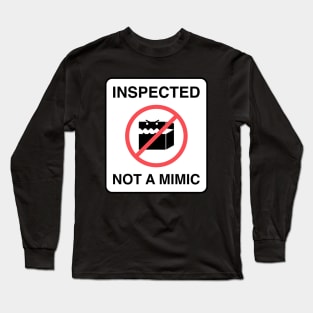 Funny Not a Mimic Sign Tableto RPG Long Sleeve T-Shirt